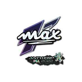 印花 | max(闪耀) | 2022年安特卫普锦标赛